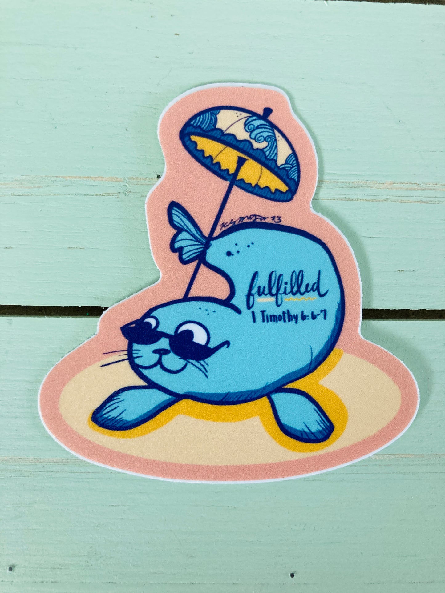 Fulfilled Seal Waterproof Sticker